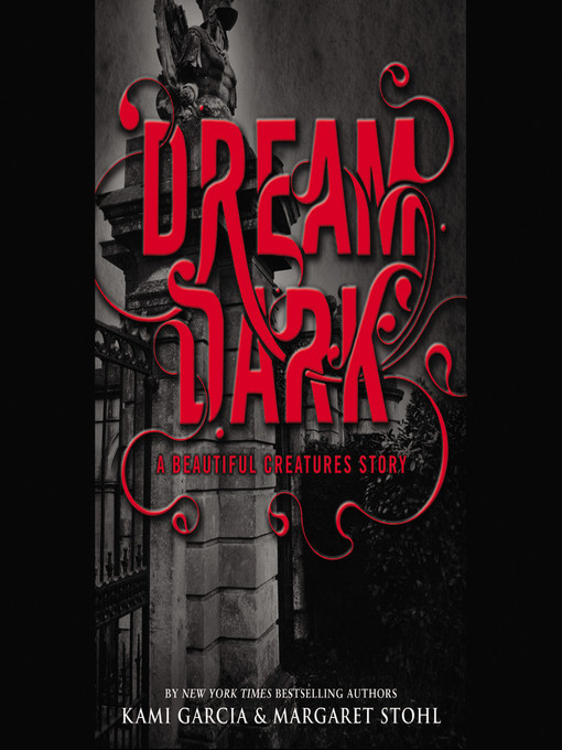 Détails du titre pour Dream Dark par Kami Garcia - Disponible